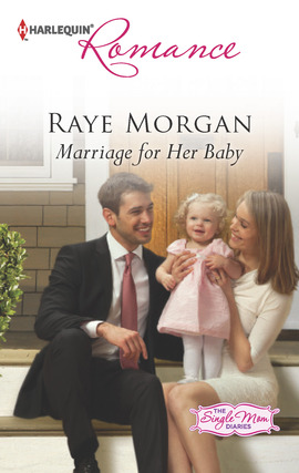 Title details for Marriage for Her Baby by Raye Morgan - Available